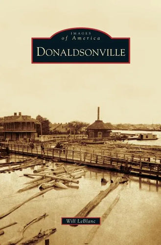 Donaldsonville - Hardcover