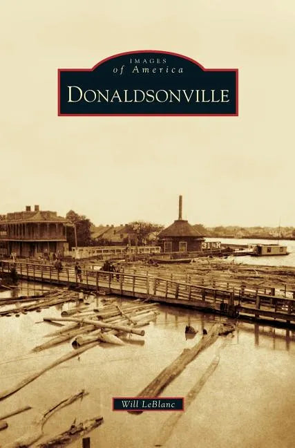 Donaldsonville - Hardcover