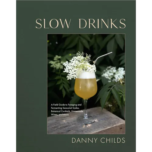Slow Drinks - Hardcover