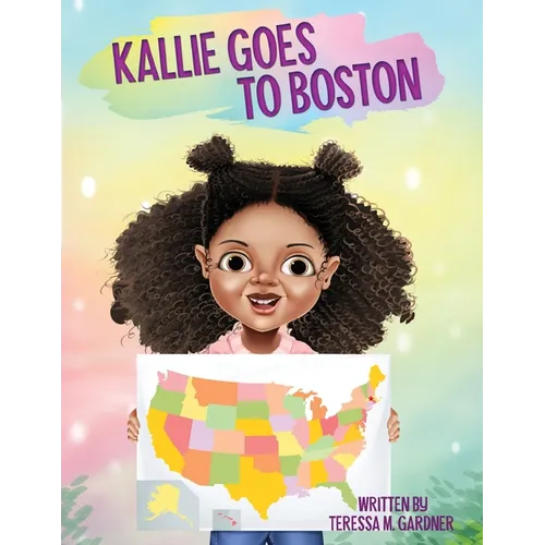Kallie Goes to Boston - Paperback