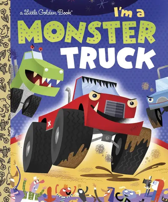 I'm a Monster Truck - Hardcover