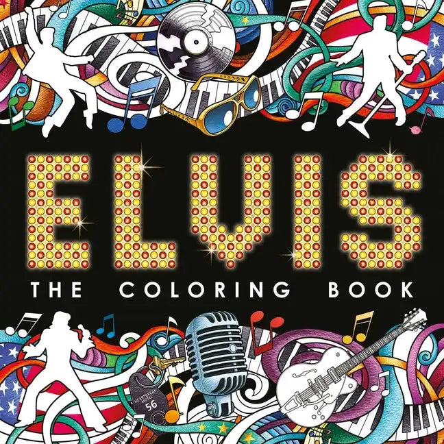 Elvis: The Coloring Book - Paperback