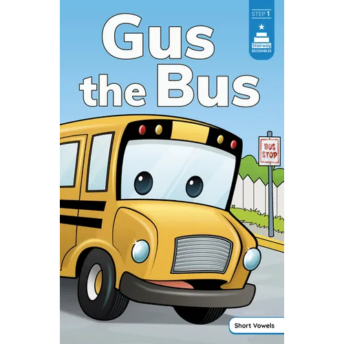 Gus the Bus - Hardcover