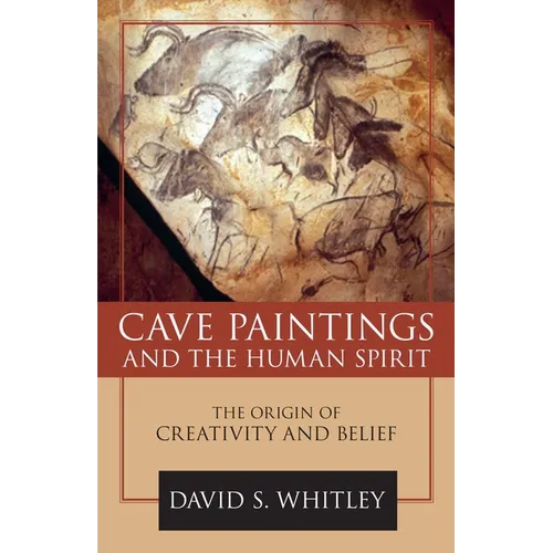 Cave Paintings and the Human Spirit