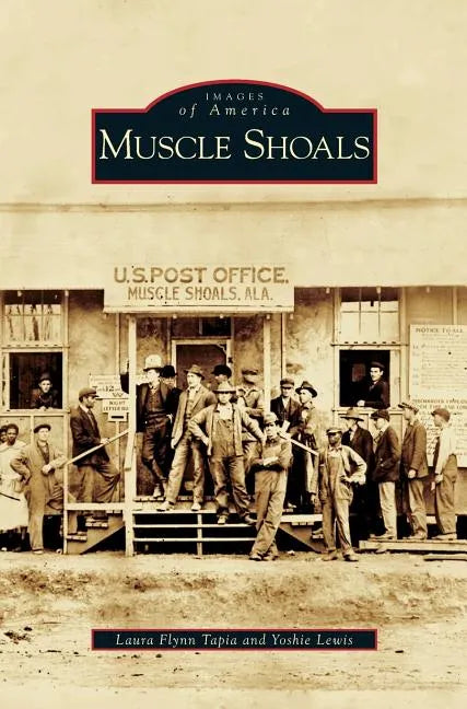 Muscle Shoals - Hardcover