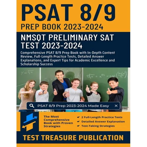 PSAT 8/9 Prep Book 2023-2024: NMSQT Preliminary SAT (Scholastic Assessment Test) 2023-2024: PSAT 8/9 Prep with In-Depth Content Review, Full-Length - Paperback