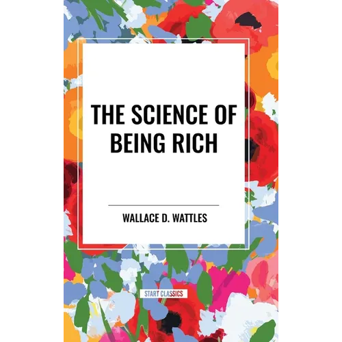 The Science of Being Rich