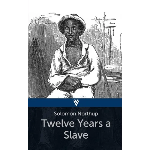 Twelve Years a Slave