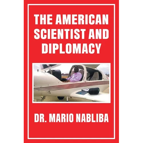 The American Scientist and Diplomacy
