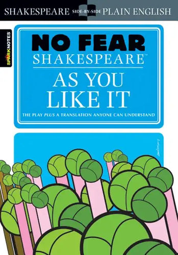 As You Like It: No Fear Shakespeare Side-By-Side Plain English - Paperback