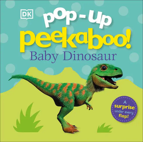 Pop-Up Peekaboo! Baby Dinosaur: A Surprise Under Every Flap! - Board Book