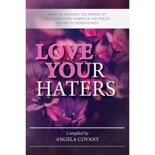 Love your Haters