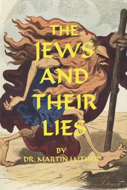 The Jews and Their Lies - Paperback