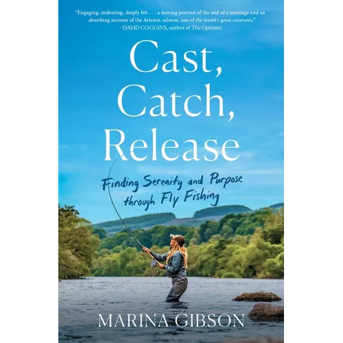 Cast, Catch, Release