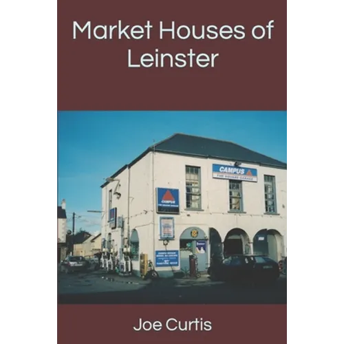Market Houses of Leinster - Paperback