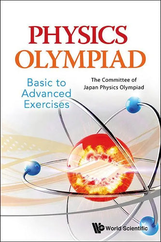 Physics Olympiad - Basic to Advanced Exercises - Paperback
