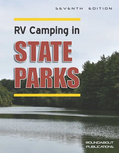 RV Camping in State Parks, 7th Edition - Paperback