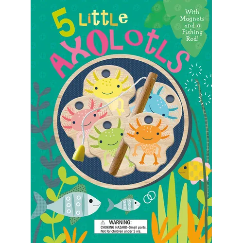 5 Little Axolotls - Hardcover