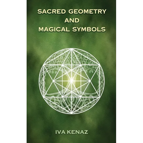 Sacred Geometry and Magical Symbols - Paperback