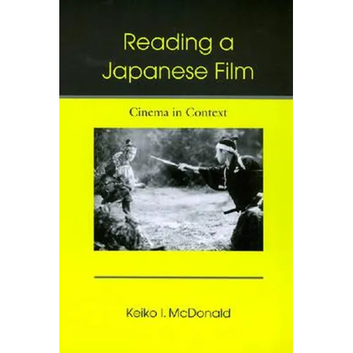Reading a Japanese Film: Cinema in Context