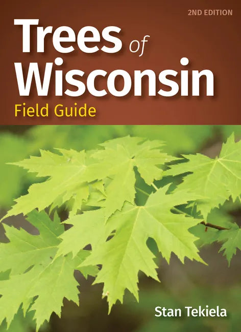 Trees of Wisconsin Field Guide - Paperback
