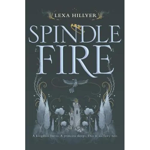 Spindle Fire