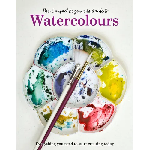 The Compact Beginner's Guide to Watercolours - Paperback