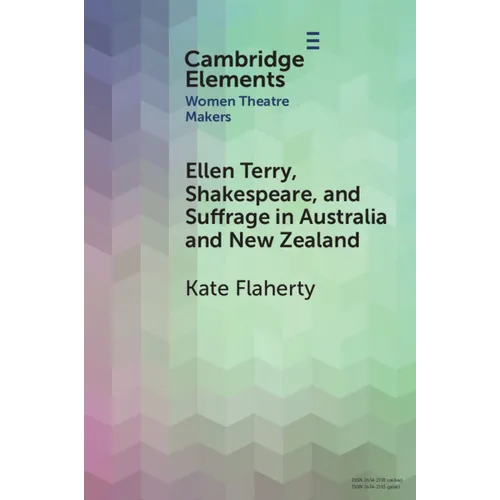 Ellen Terry, Shakespeare, and Suffrage in Australia and New Zealand - Paperback