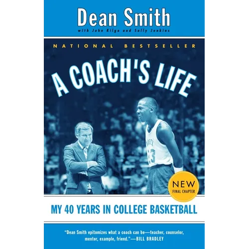 A Coach's Life: My 40 Years in College Basketball