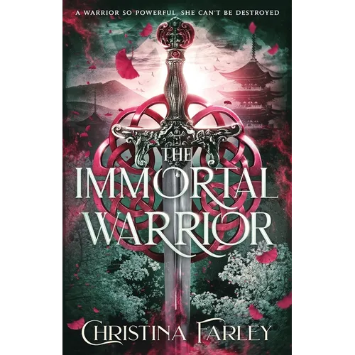 The Immortal Warrior