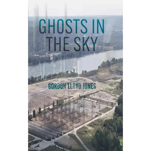 Ghosts in the Sky - Hardcover