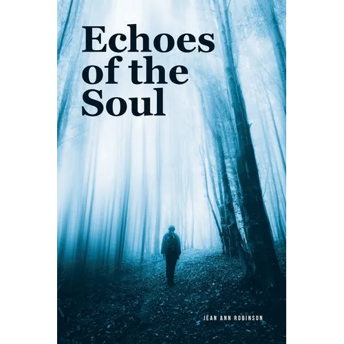 Echoes of the Soul - Paperback