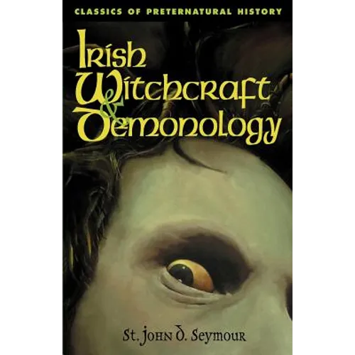 Irish Witchcraft & Demonology
