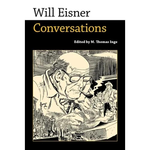 Will Eisner: Conversations