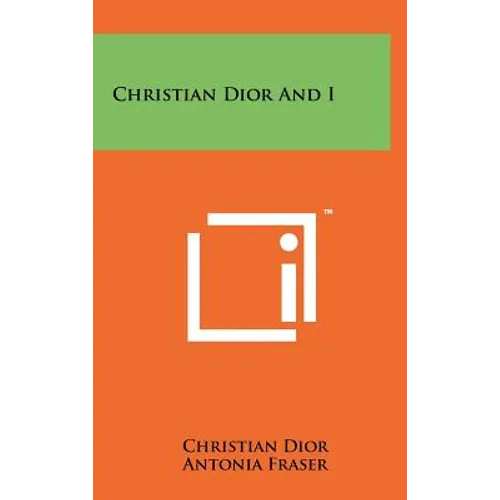 Christian Dior And I