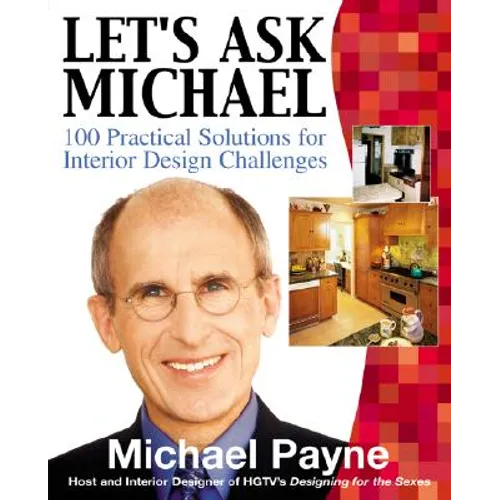 Let's Ask Michael: 100 Practical Solutions for Design Challenges - Paperback