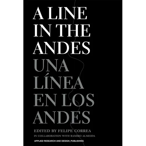 A Line in the Andes - Hardcover