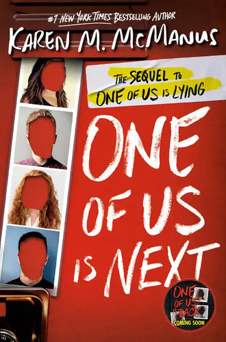 One of Us Is Next: The Sequel to One of Us Is Lying - Paperback