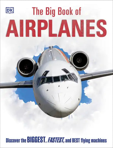 The Big Book of Airplanes - Hardcover
