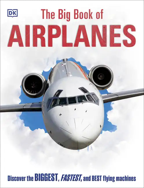 The Big Book of Airplanes - Hardcover