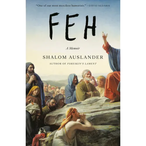 Feh: A Memoir - Paperback