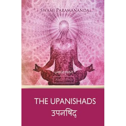 The Upanishads (Large Print)