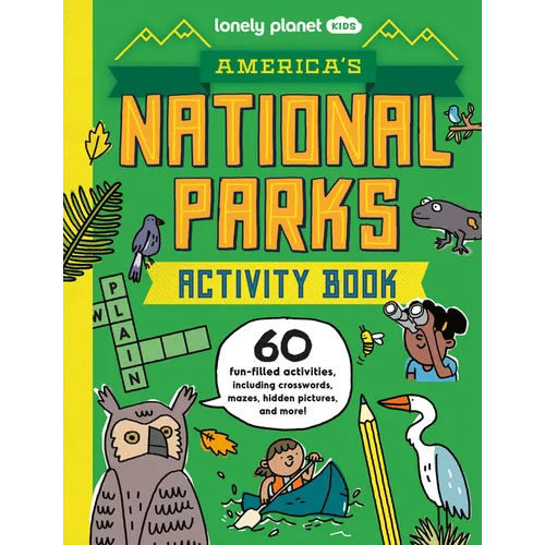 Lonely Planet Kids America's National Parks Activity Book - Paperback