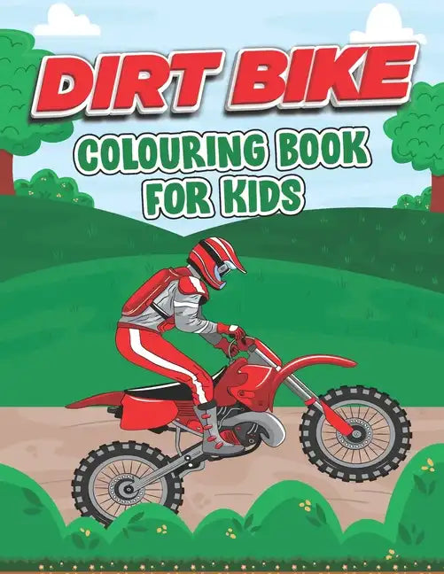 Dirt Bike Coloring Book for Kids: This Book Stress Relief Easy Coloring Book For Little Children - Paperback