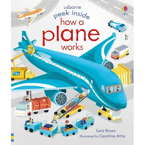 Peek Inside How a Plane Works - Board Book