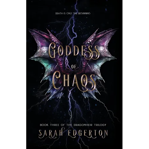 Goddess of Chaos: Book Three of the Dragonheir Trilogy