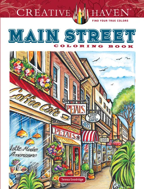 Creative Haven Main Street Coloring Book - Paperback