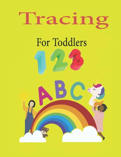 Tracing For Toddlers: Preschool Numbers Tracing and ABC Letters - Paperback