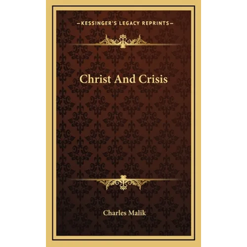 Christ And Crisis