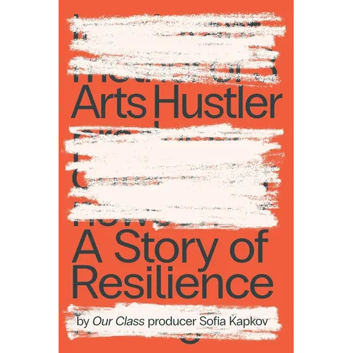 Arts Hustler: A Story of Resilience